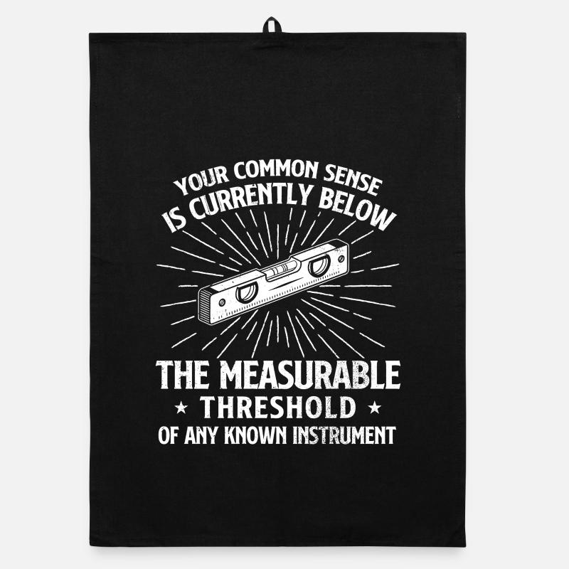 Common Sense Below Measurable Threshold Humor Organic dish towel