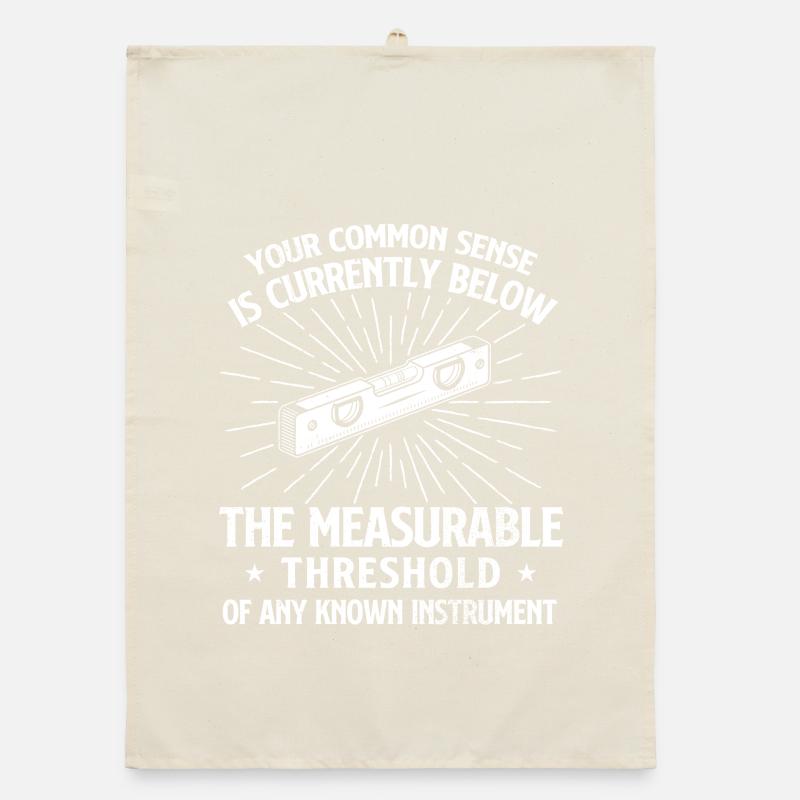 Common Sense Below Measurable Threshold Humor Organic dish towel