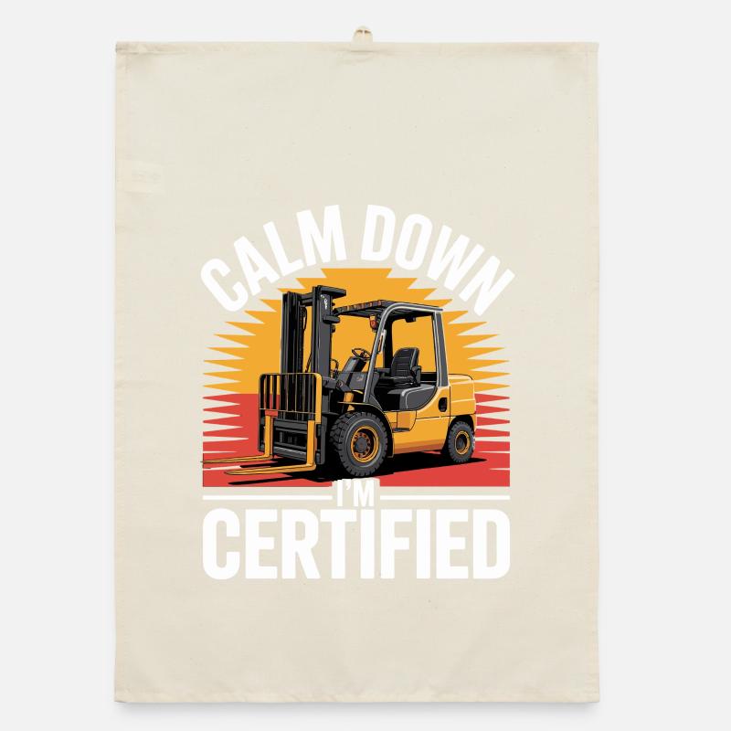 Funny Forklift Calm Down I'm Certified Organic dish towel