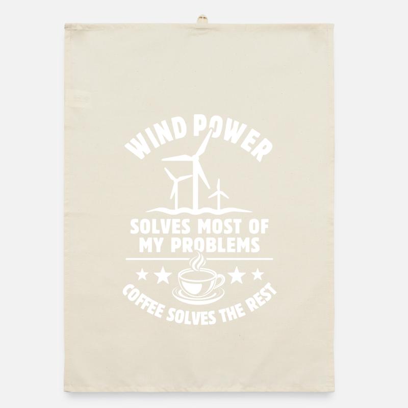 wind power solves most of my Problems - Kaffee Organic Geschirrtuch