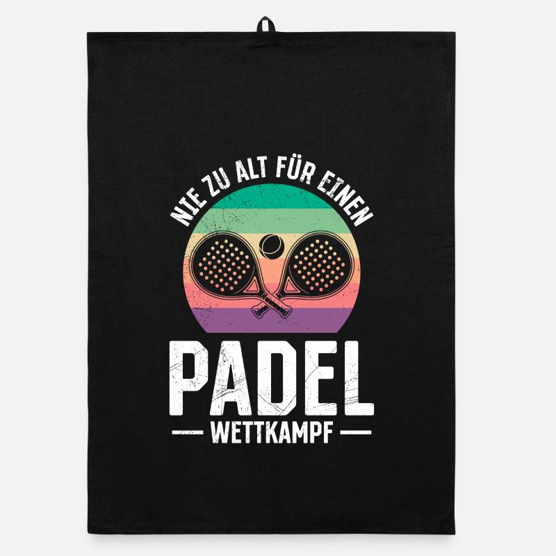 Retired NEVER TOO OLD FOR A PADEL COMPETITION Organic dish towel