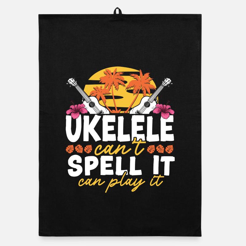 Hawaiian Ukulele Uke Ukulele Can't Organic dish towel