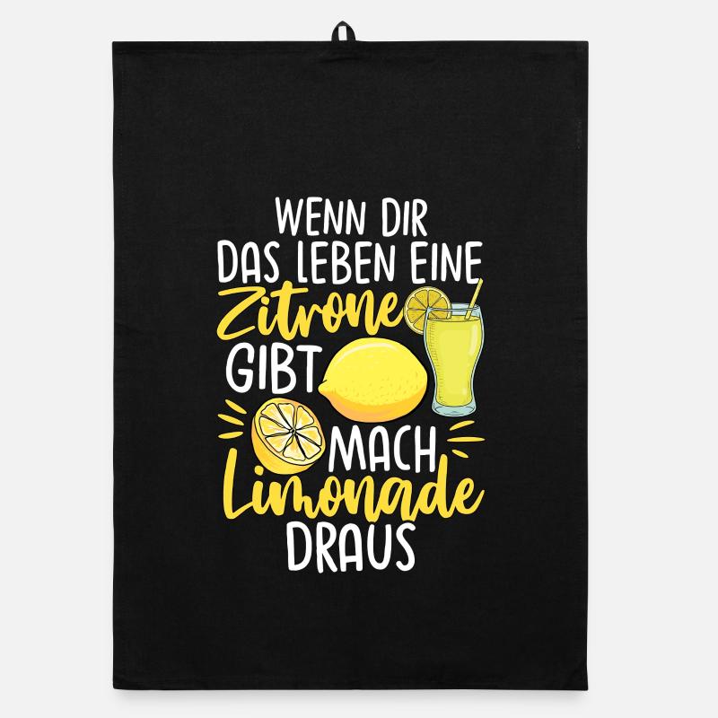 Wenn Dir Das Leben Eine Zitrone Gibt Mach Limonade - Organic Geschirrtuch - Schwarz