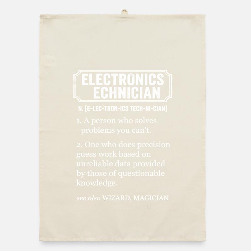 Electronics Technician Funny Definition Organic dish towel