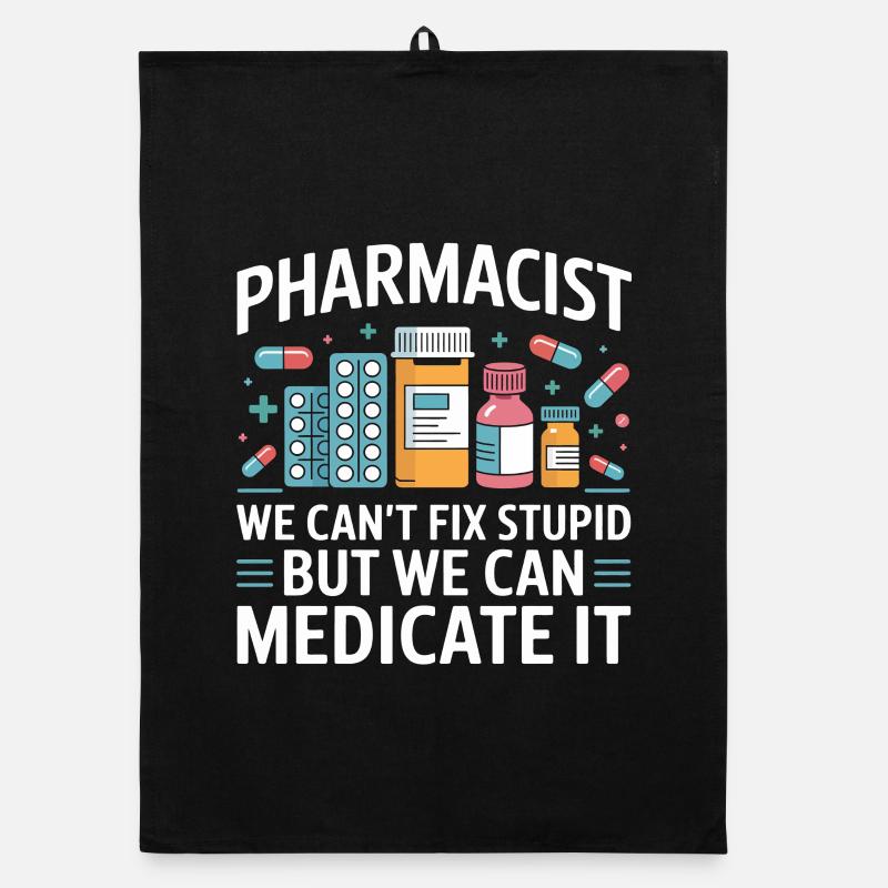 Pharmacist saying: Medicate It Organic dish towel
