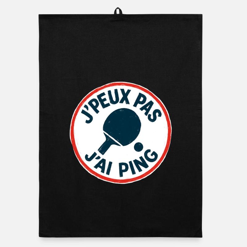 J'peux pas J'ai Ping Torchon bio