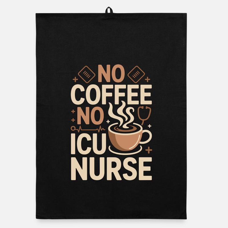 Infirmière en soins intensifs sans café sans soins aigus Amoureuse du café Torchon bio