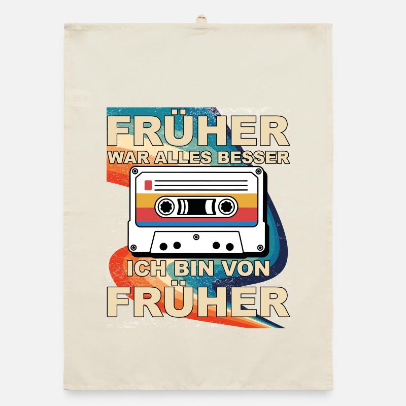 Früher war alles besser - Ich bin von früher Organic Geschirrtuch