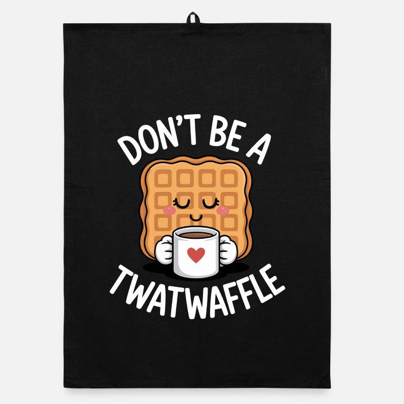 Don't Be A Twatwaffle Organic dish towel