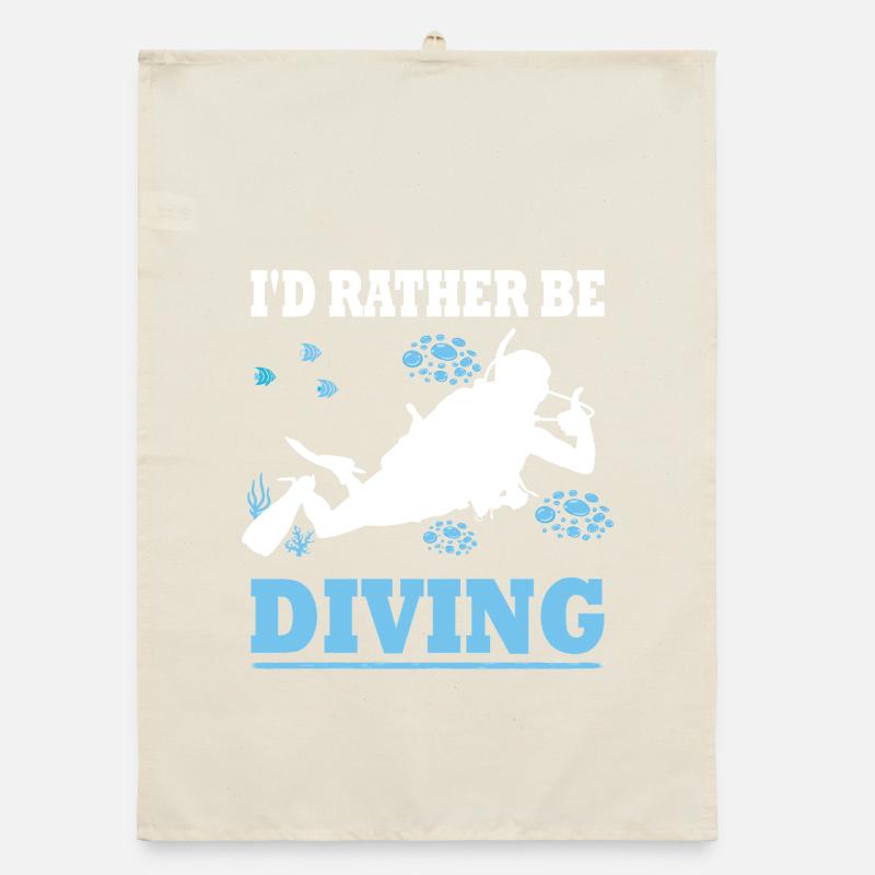 I'd rather be diving - Diver Saying Gift Organic dish towel