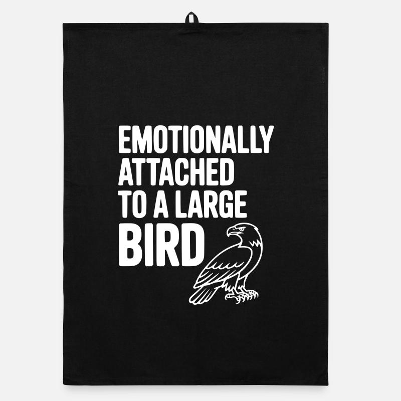Emotionally Attached to a Large Bird Organic dish towel