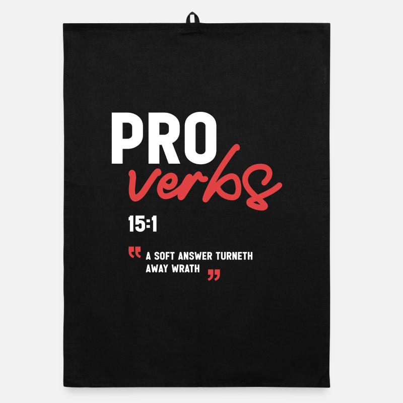 A Soft Answer Turneth Away Wrath Proverbs 15:1  Organic dish towel