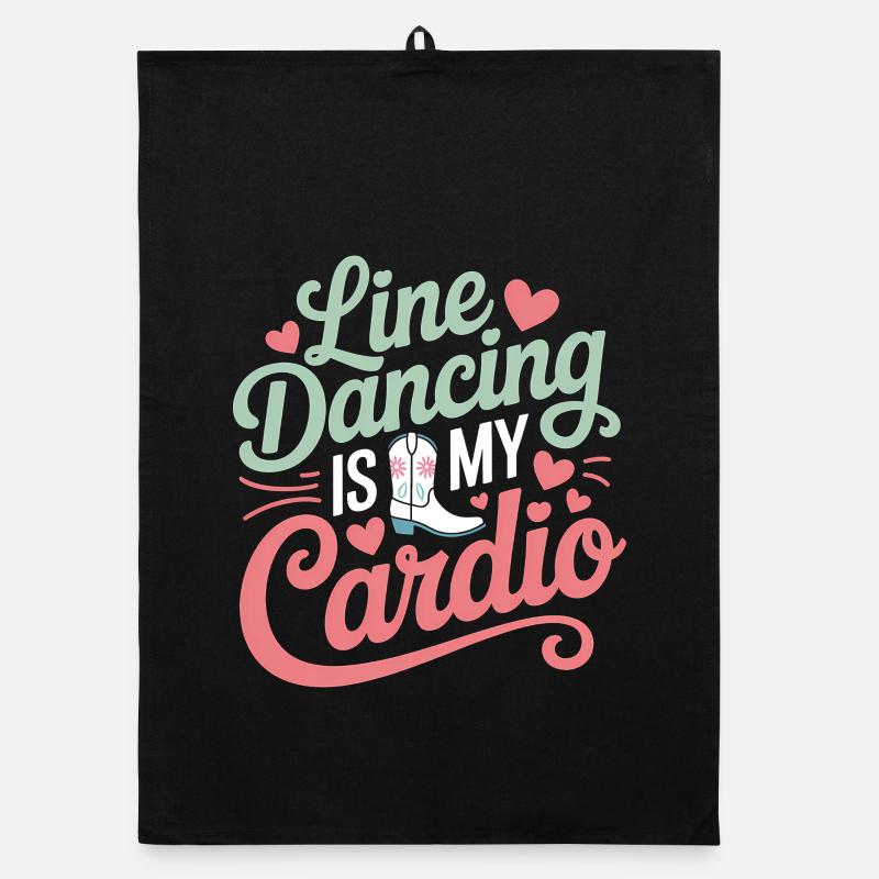 Line Dancing Sayings Funny Line Dance Gift Organic dish towel