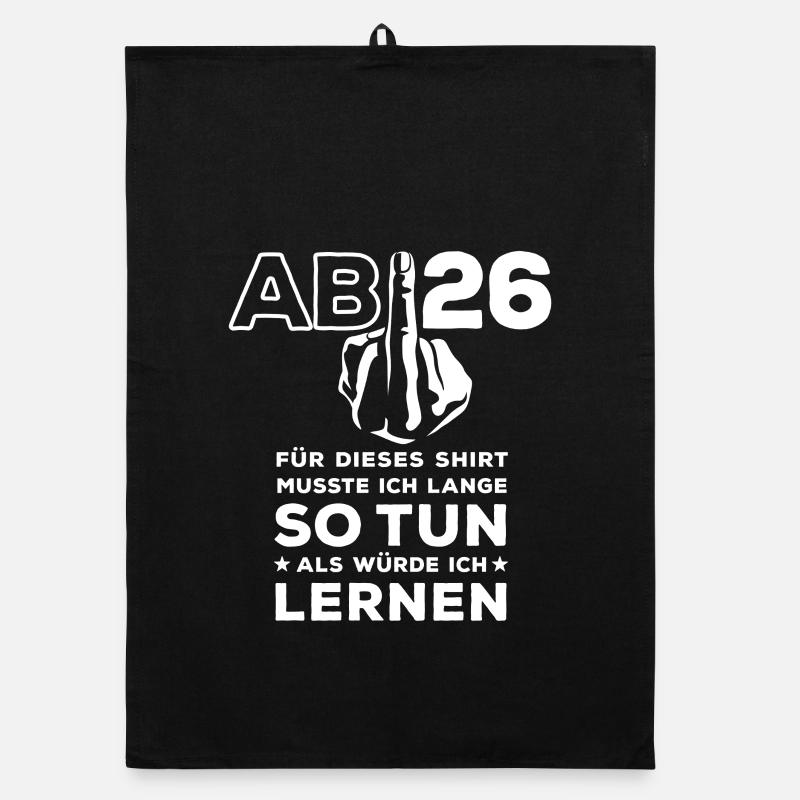 Abitur 2026 - dafür musste ich lange lernen Organic Geschirrtuch