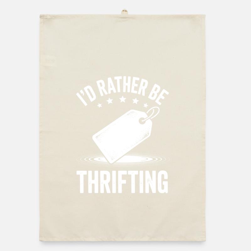 I'd Rather Be Thrifting Organic dish towel
