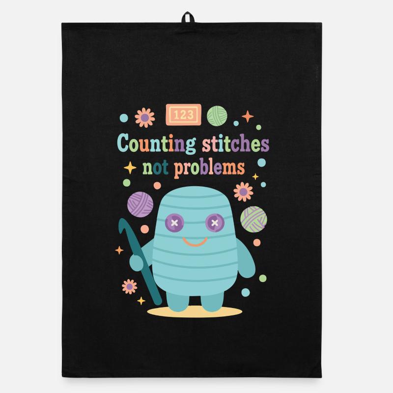 Counting Stitches Not Problems Funny Crochet Lover Organic dish towel