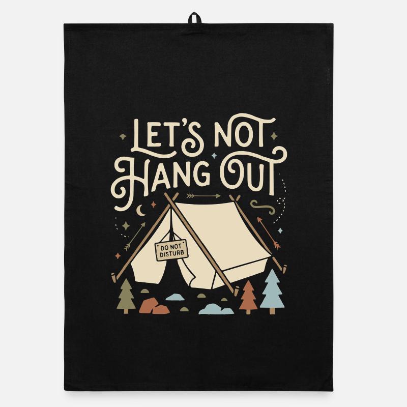Lets Not Hang Out Camping Do Not Disturb Organic Geschirrtuch