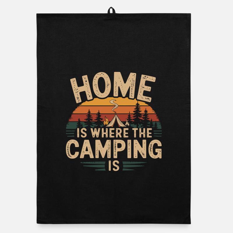 La maison, c’est là où le camping est le camping Spruch Torchon bio