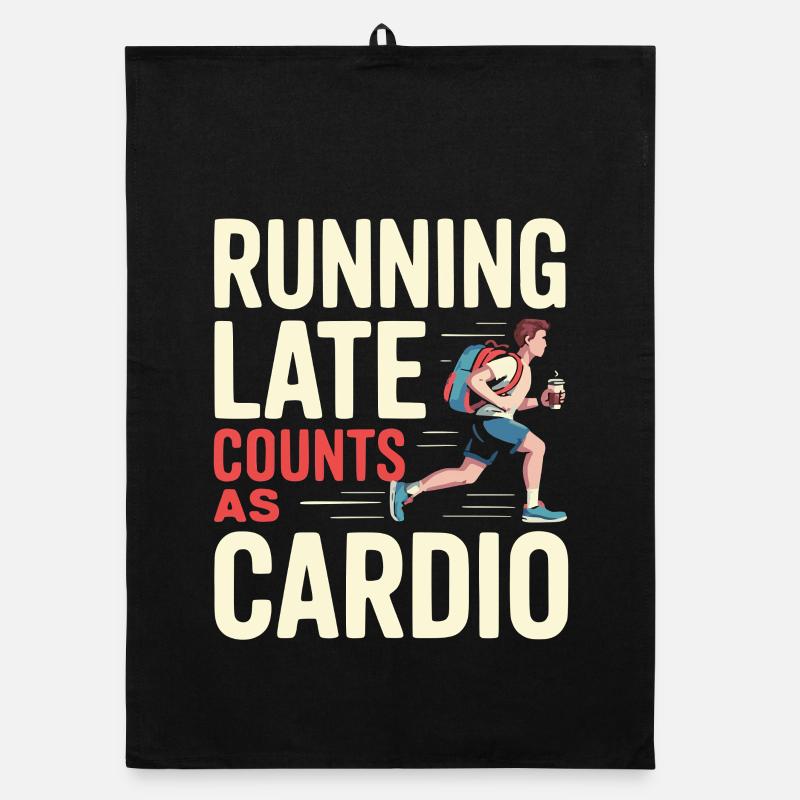 Running Late Counts As Cardio Humor Design Organic dish towel
