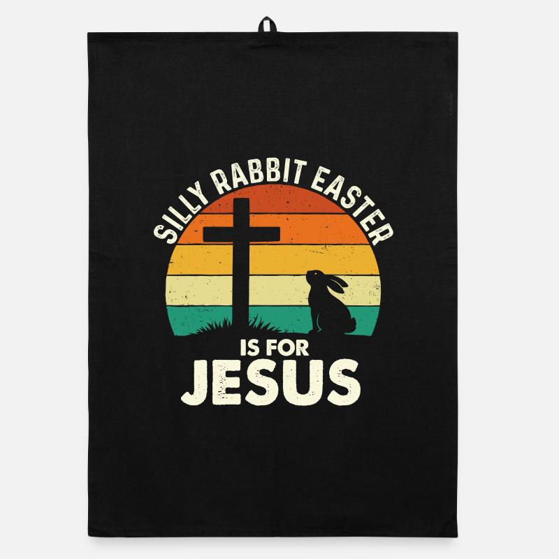 Silly Rabbit Easter Is For Jesus Faith Bunny Organic dish towel