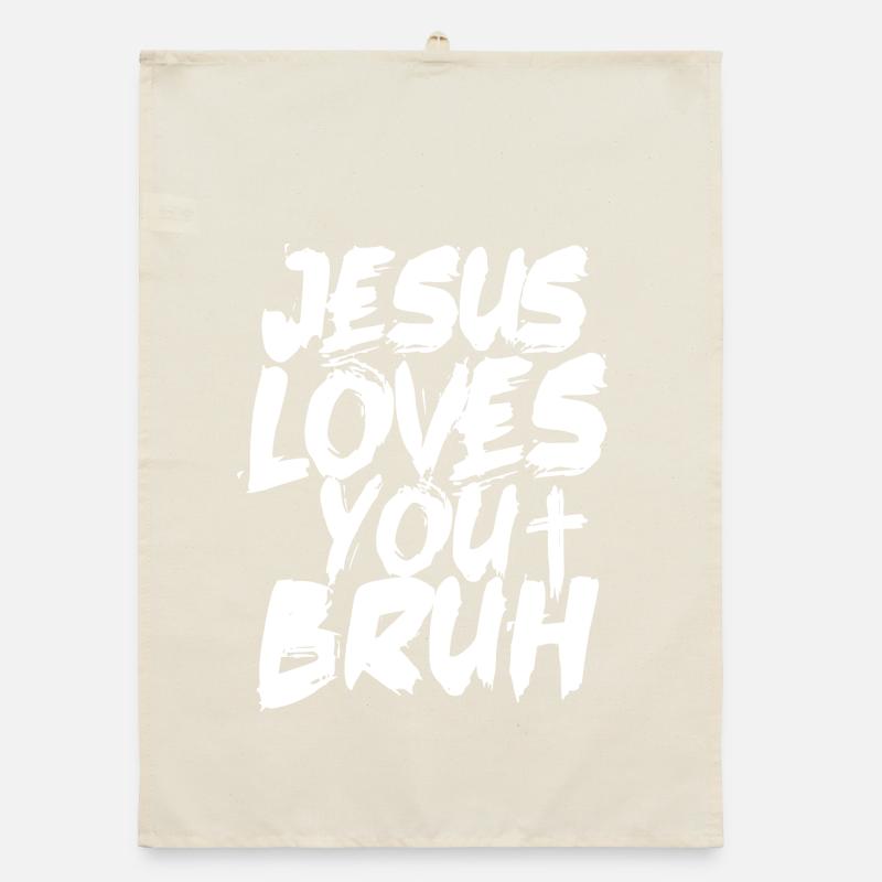 Jesus Loves You Bruh Bold Brush Script Organic dish towel