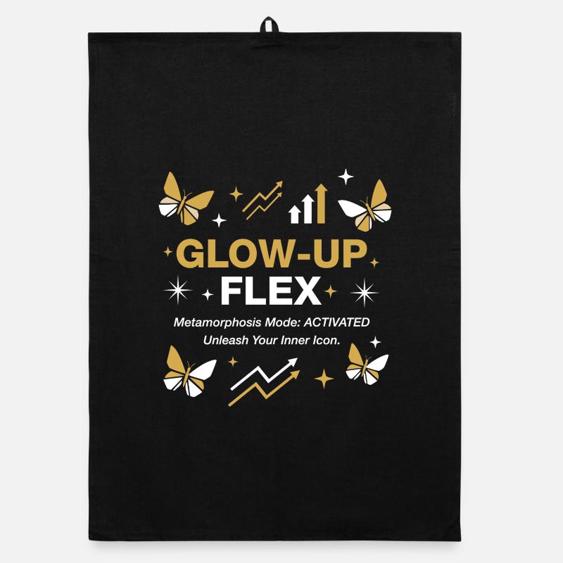 Glow-Up Flex Metamorphosis Mode Personal Growth Organic dish towel