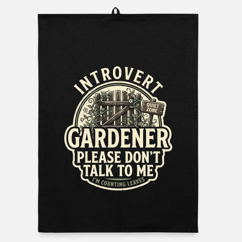 Introvert Gärtner Bitte Nicht Ansprechen Organic Geschirrtuch