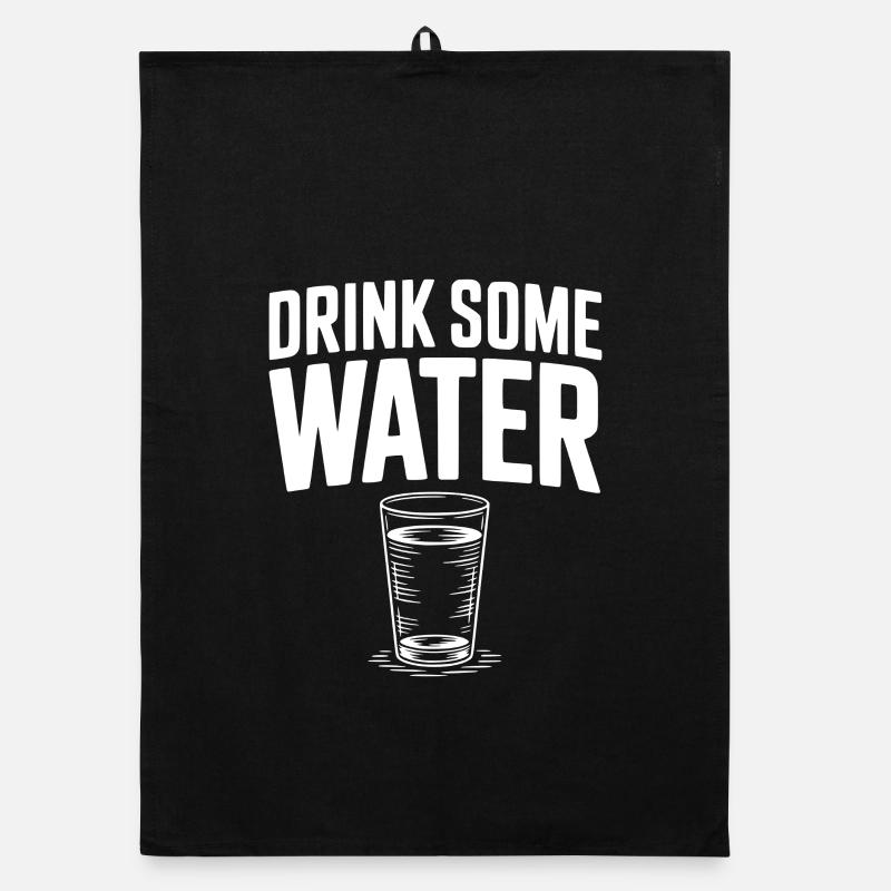Drink Some Water Organic dish towel