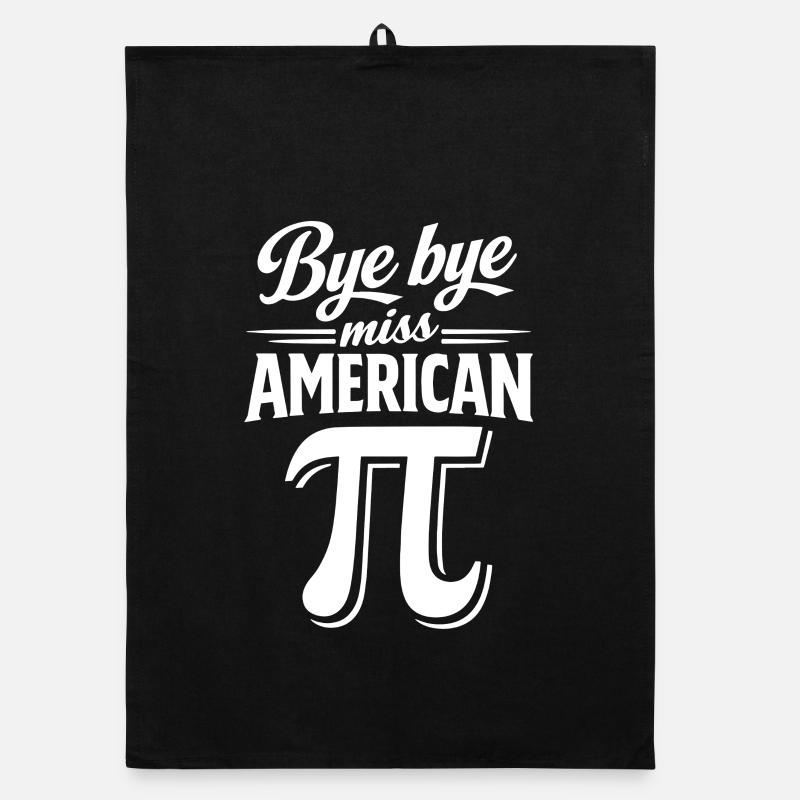 Bye bye Miss American Pi | Happy Pi Day Organic Geschirrtuch