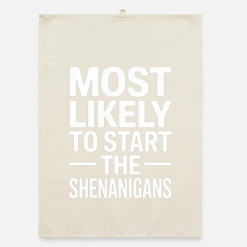 Most Likely Shenanigans Organic dish towel