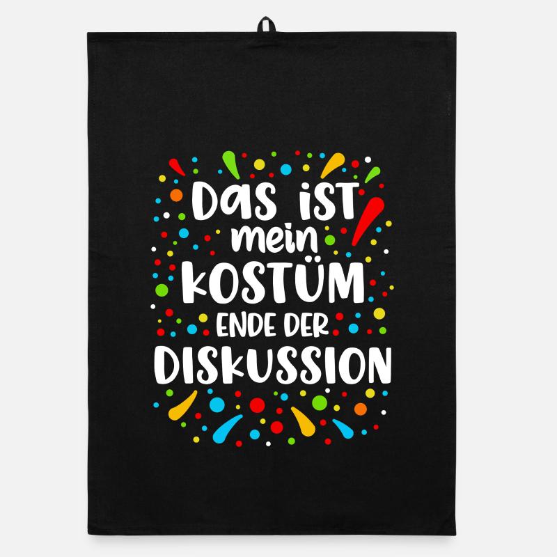 Das Ist Mein Kostüm Ende Der Diskussion Organic Geschirrtuch