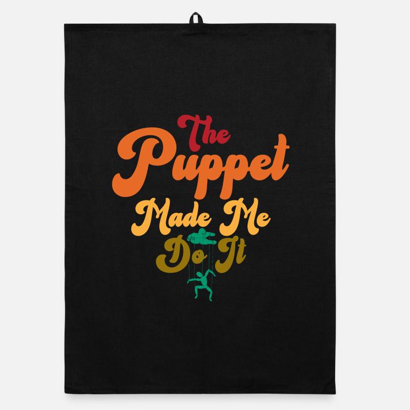 The Puppet Made Me Do It Organic dish towel