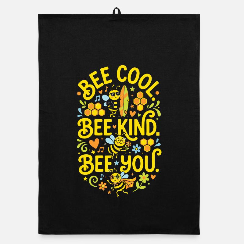 Bee Cool Bee Kind Bee You Bees Design Organic dish towel