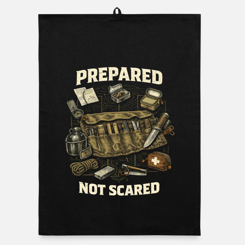 Prepper Survivalist Prepared Not Scared Organic dish towel
