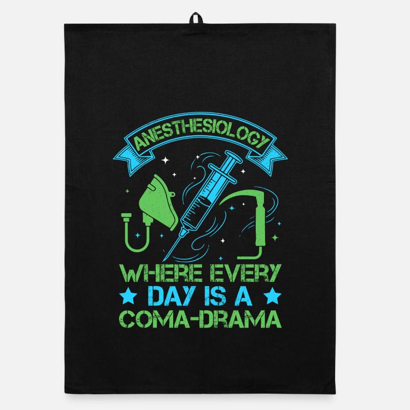 Anesthesiologist Coma-Drama Anesthesia Organic dish towel