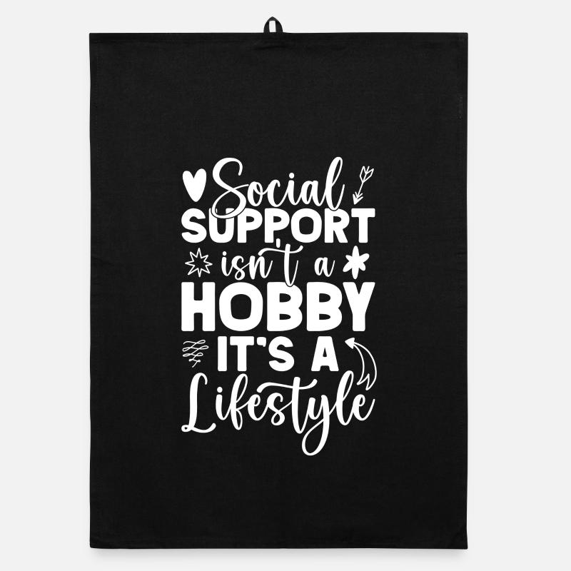Citation d’assistant social Hobby C’est un mode de vie social social Torchon bio