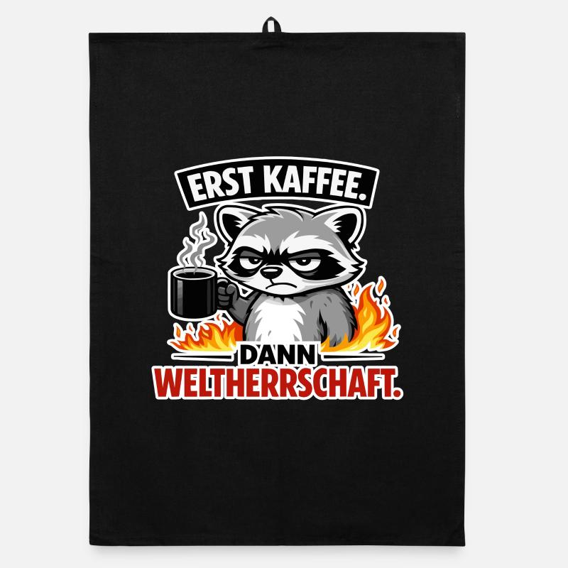 Erst Kaffee Dann Weltherrschaft Organic Geschirrtuch