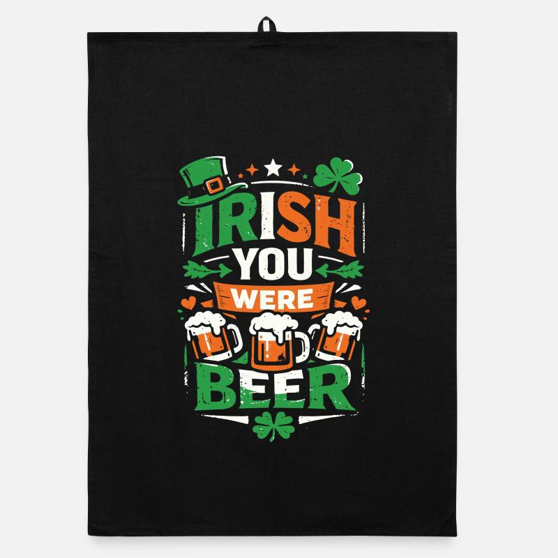 Irlandais Tu étais une bière | Jeu de mots de la Saint-Patrick Torchon bio