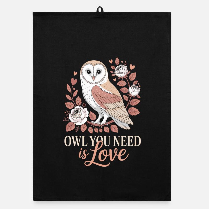 Eulen Owl You Need Is Love Eule Liebe Valentinstag Organic Geschirrtuch
