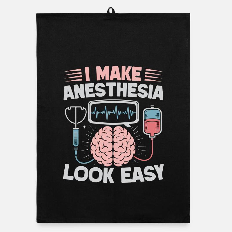 Anesthesiologist Look Easy Anesthesia Organic dish towel