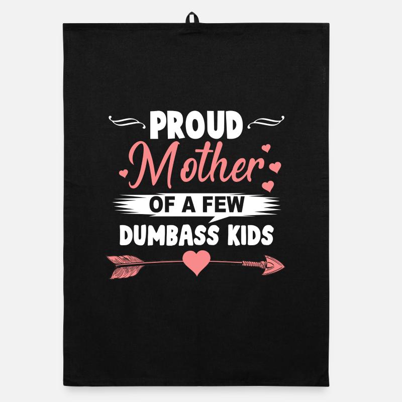 Stolze Mutter der dummen Kinder Lustiges Mama-Shirt Organic Geschirrtuch