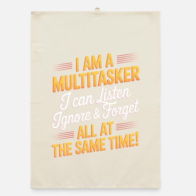 Multitasker Sayings Sarcasm Office Humor Gift Organic dish towel