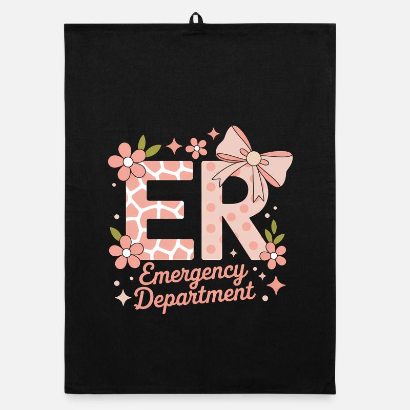 Emergency Room Sayings Gift for Caregivers Organic dish towel