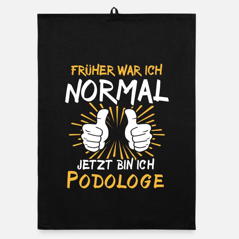 Podologe Spruch Organic Geschirrtuch
