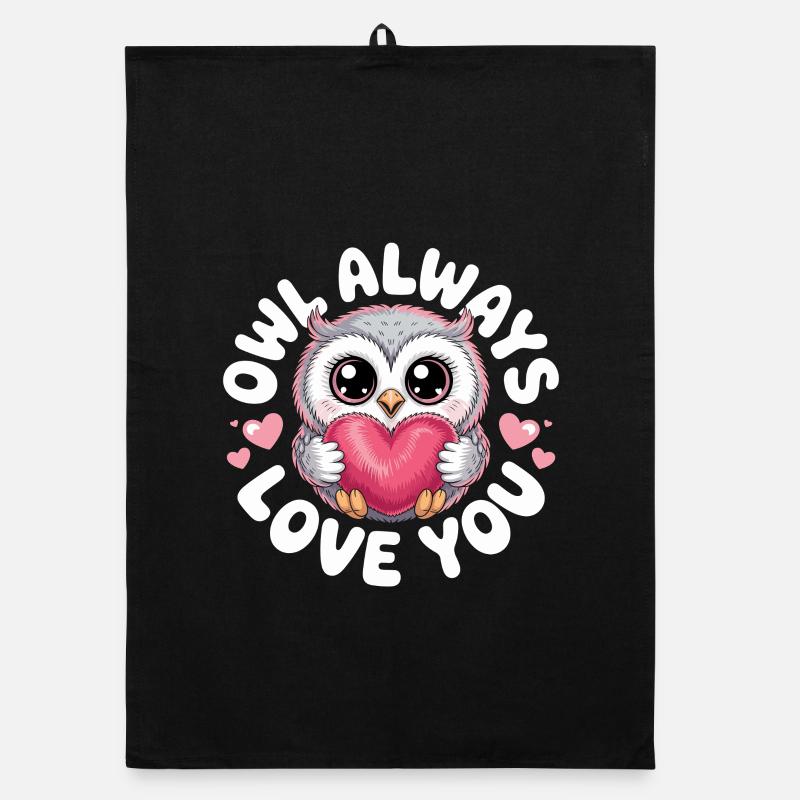 Eulen Owl Always Love You Liebe Valentinstag Eule Organic Geschirrtuch