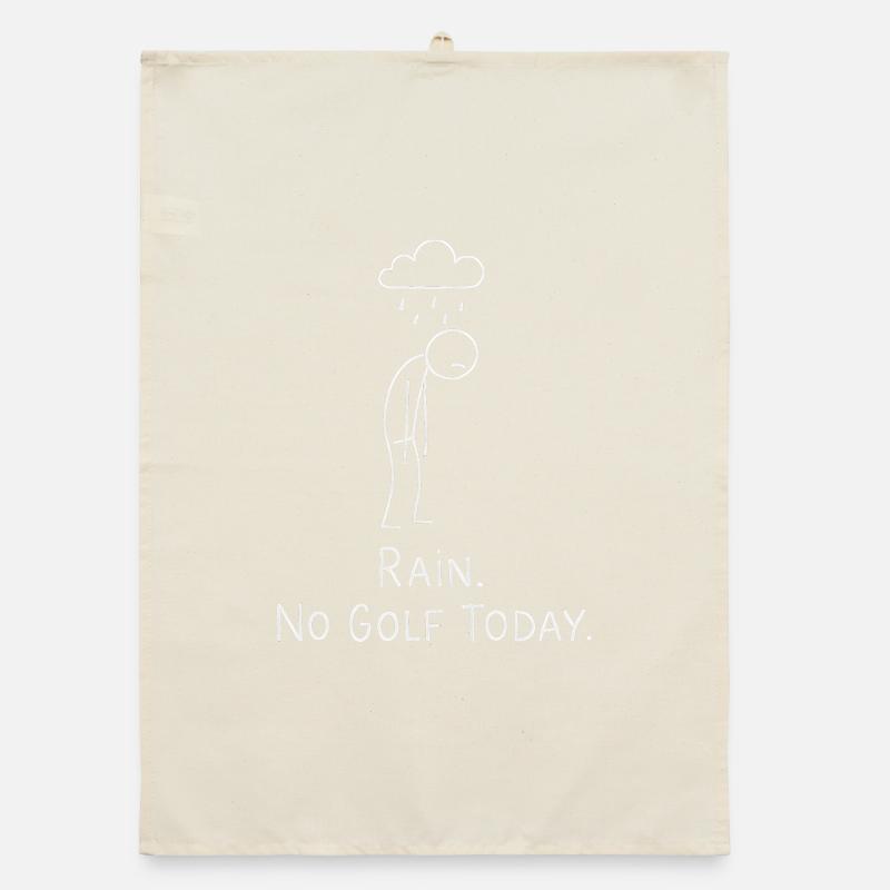 Rain No Golf Today Golfer Gift Idea Golfer Organic dish towel