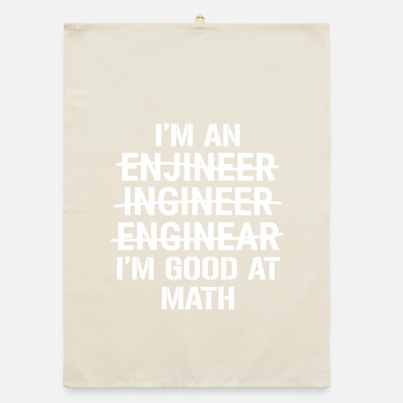 I'm an Engineer - Good at Math Organic dish towel