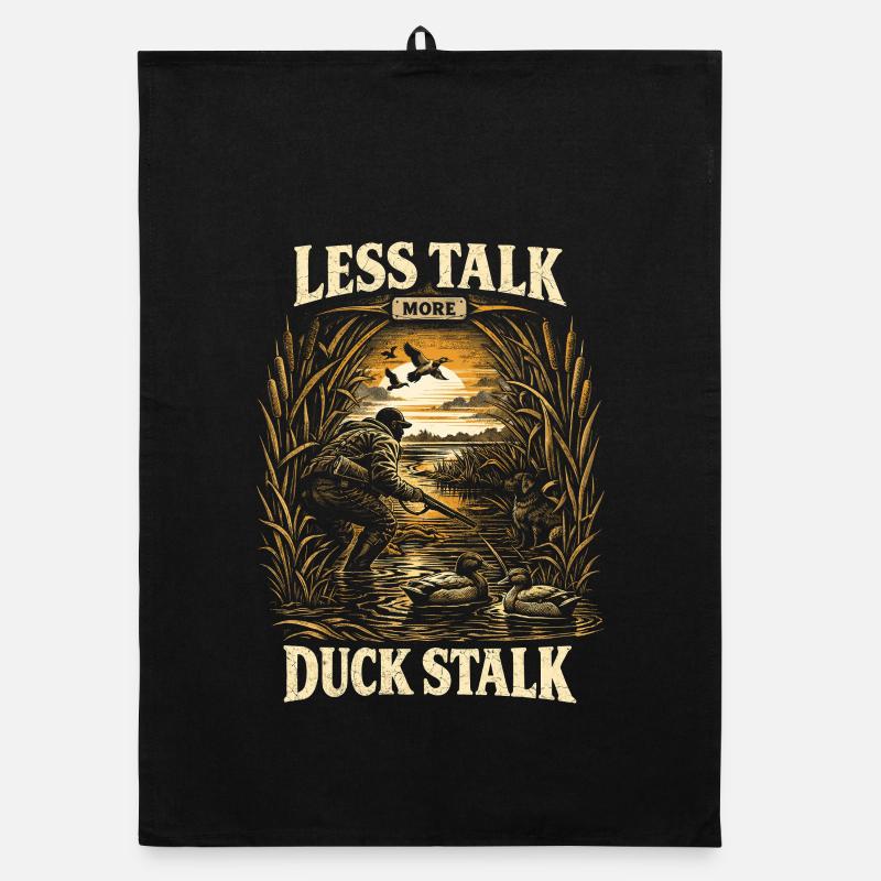 Duck Hunt Less Talk More Duck Stalk Organic dish towel