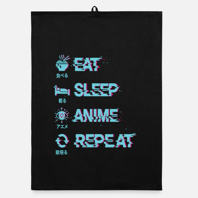 MANGER DORMIR ANIME RÉPÉTER Torchon bio