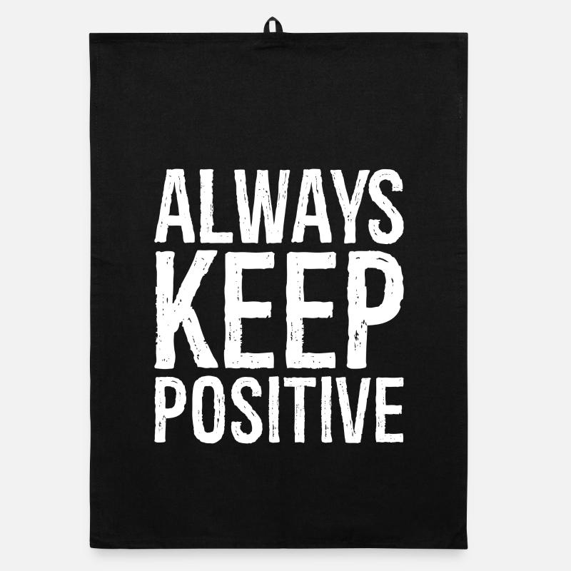Reste toujours positif Torchon bio